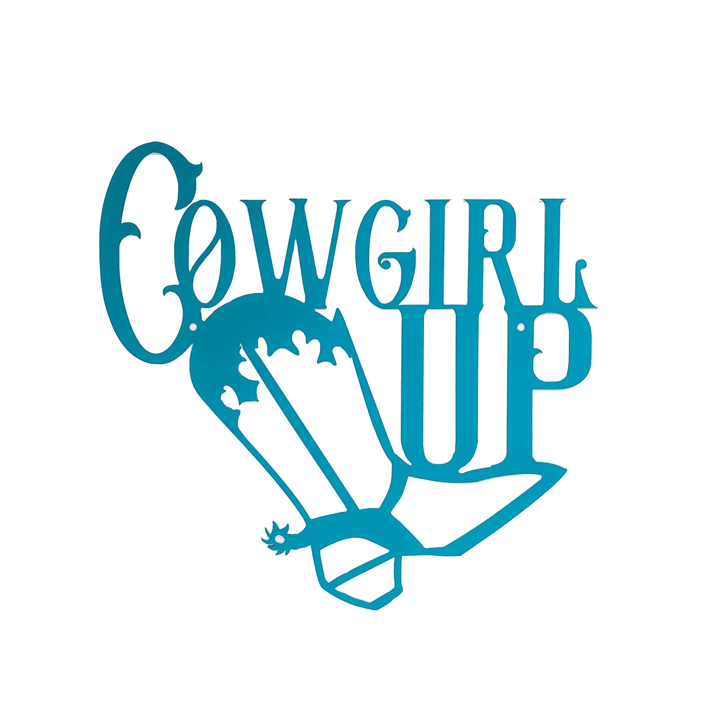 Cowgirl Up sign