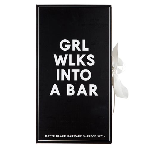 G5211 Matte Black Barware Set - GRL WLKS INTO A BAR