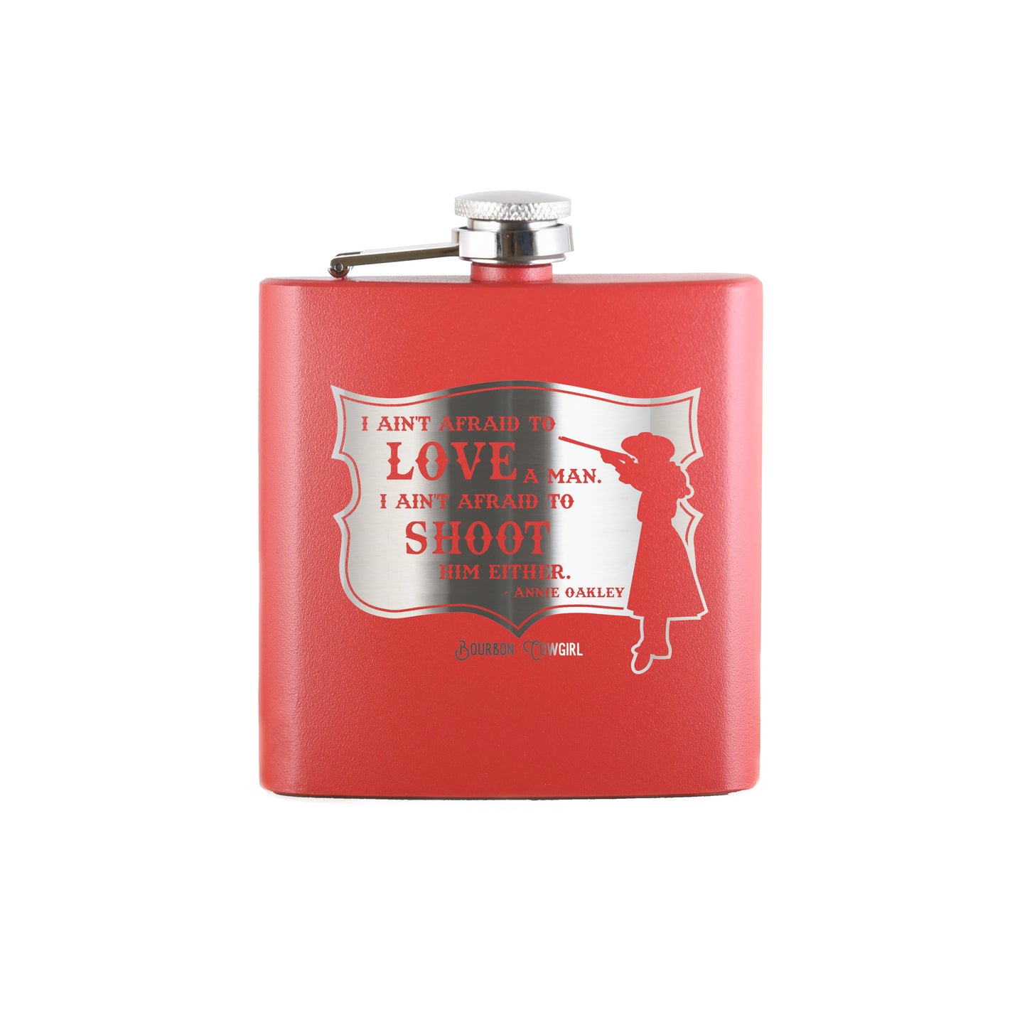 Red flask with Annie Oakley quote