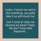 Text on a teal background with a quote about drunk vs. sober self.