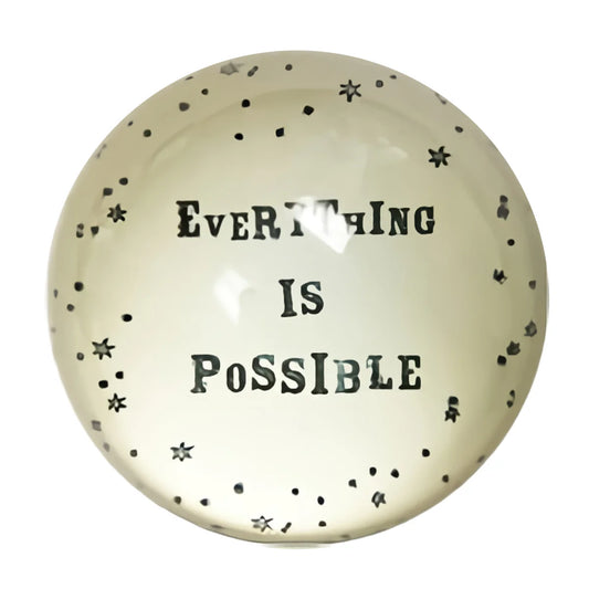 Everything is Possible paperweight