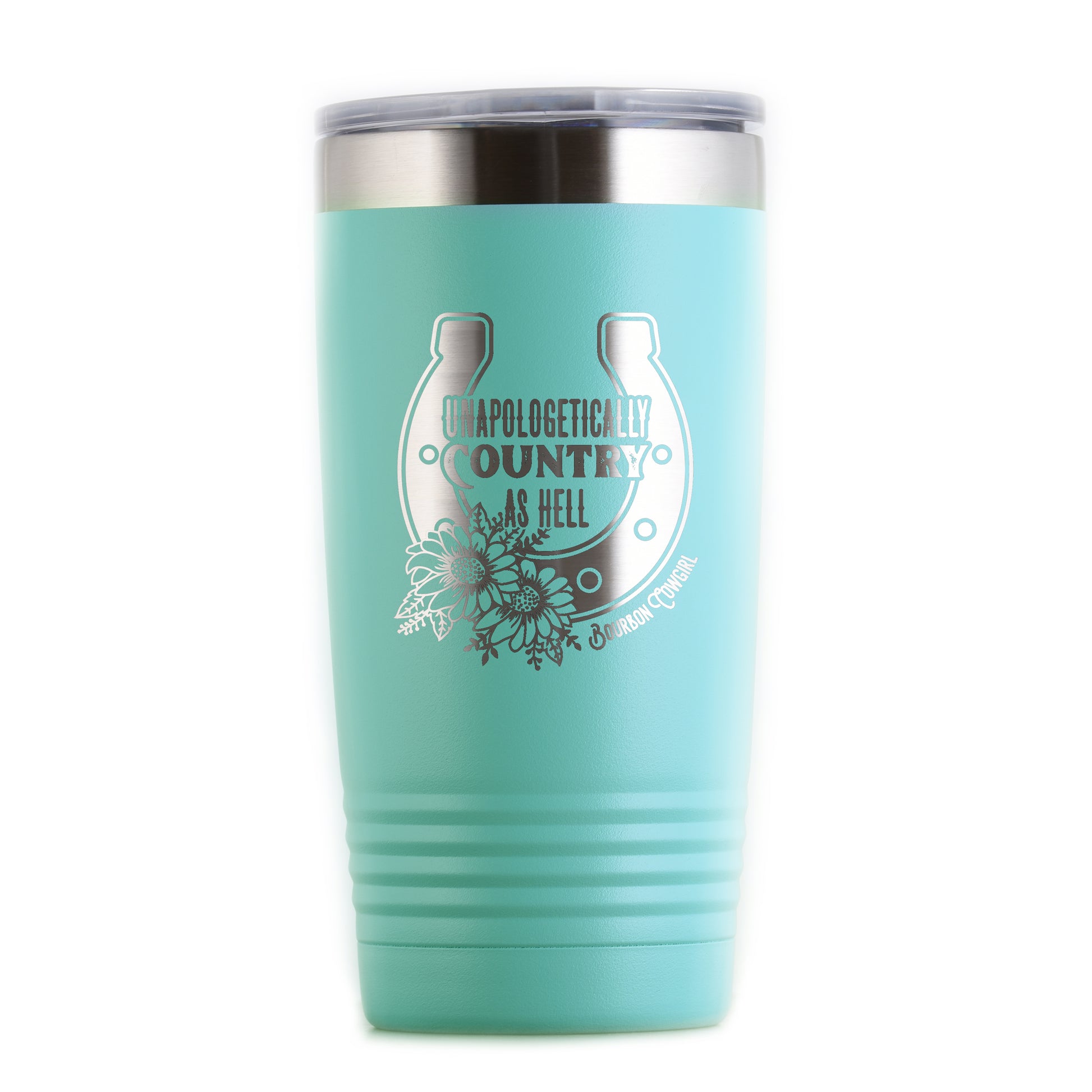 Teal Unapologetically Country Tumbler