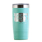 Teal tumbler with Annie Oakley quote