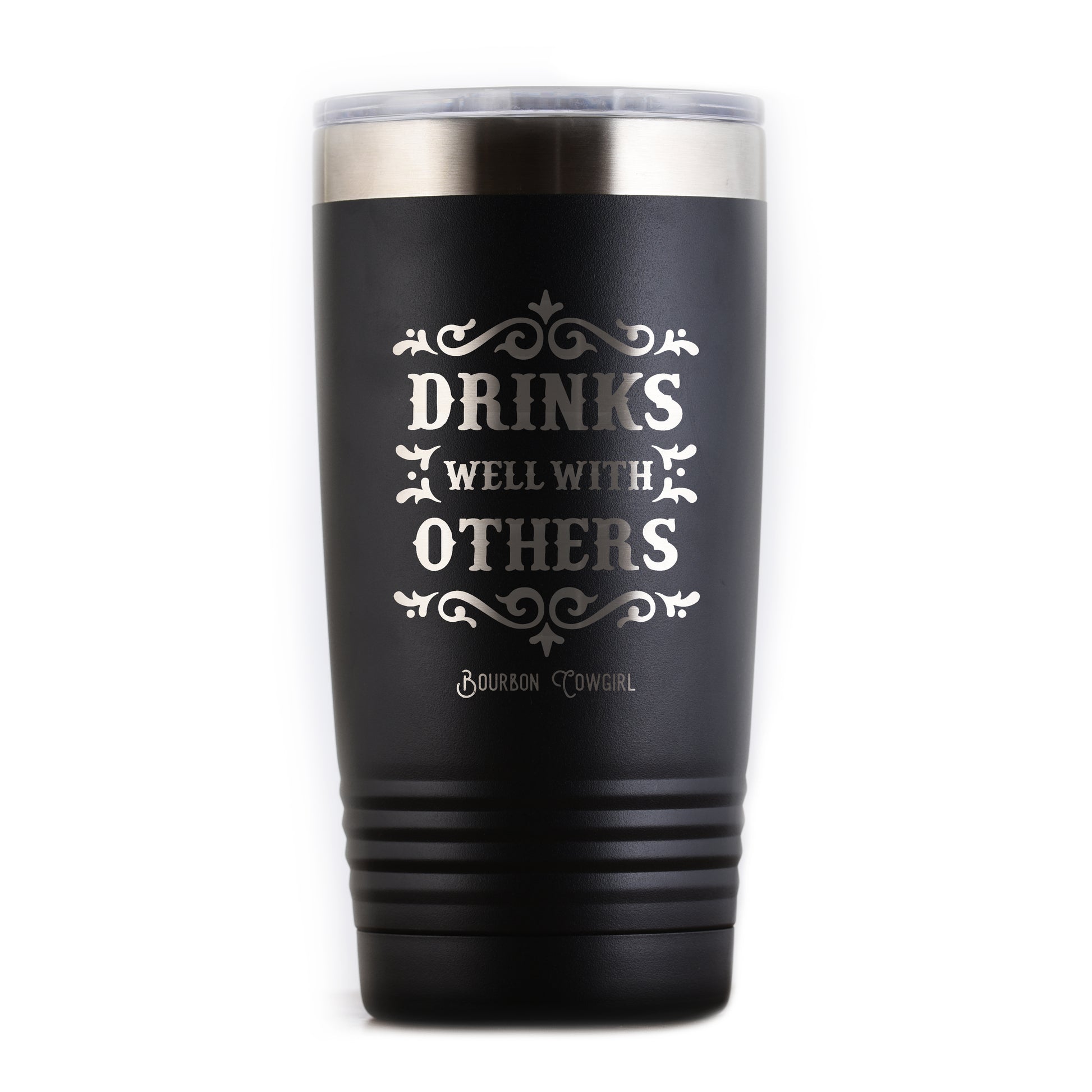 Black Drinks Well With Others Tumbler